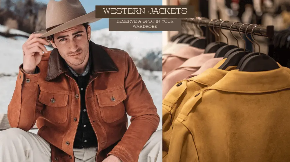 Why Western Jackets Deserve a Spot in Your Wardrobe