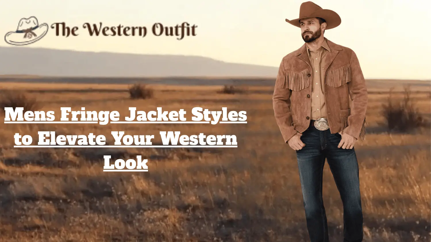 Best Mens Fringe Jacket Styles to Elevate Your Western Look